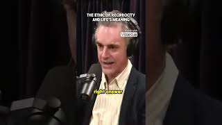 The Ethic of Reciprocity and Lifes Meaning joerogan motivation jordanpeterson podcast [upl. by Bumgardner733]