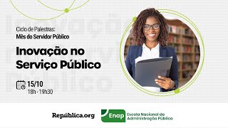 Ciclo de Palestras Inovação do Serviço Público com Prof Sandford Borins [upl. by Shelli]