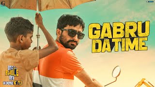 Gabru Da Time  Veet Baljit Full Song Jagjeet Sandhu  Oye Bhole Oye  Movie in Cinemas 16 Feb [upl. by Melesa]