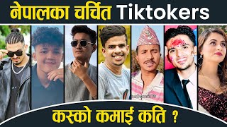 Top 10 Highest Earning Tiktokers in Nepal  Income Biography  Ansh Verma Cool Boy Etc [upl. by Sothena]