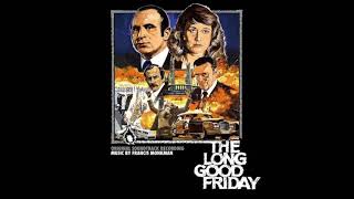 Francis Monkman  The Long Good Friday  Suite 1980 [upl. by Royden986]