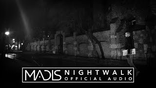 Madis  Nightwalk 2018 [upl. by Amarillas852]