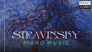 Stravinsky Piano Music [upl. by Ashatan153]