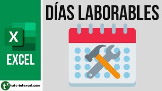 Calcular DÍAS LABORABLES con DIASLAB y DIASLABINTL [upl. by Studnia]