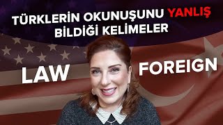 Okunuşunu Yanlış Bildiğimiz Kelimeler  FOREIGN  LAW [upl. by Edmead]