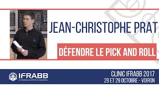 JeanChristophe PRAT  quotDéfendre le PickampRollquot  Clinic IFRABB 2017 [upl. by Emil]