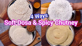 Instant amp Healthy Soft Dosa amp Spicy Chutney Recipes  Instant Breakfast [upl. by Semajwerdna]