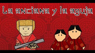 La anciana y la aguja  Leyendas chinas de papel  Bully Magnets  Historia Documental [upl. by Rotberg]