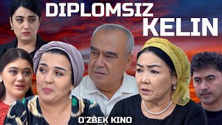 Diplomsz kelin Ozbek kino Дипломсиз келин [upl. by Primo]