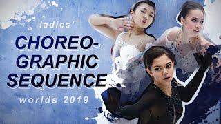 BEST CHOREOGRAPHIC SEQUENCE  Worlds 2019 Ladies Free Skate [upl. by Annia]