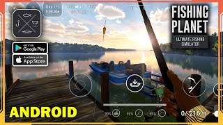 Fishing Planet Android Gameplay [upl. by Cammi947]