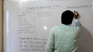 Irreducible Polynomials in gf32x and 2x1 are reducible polynomials [upl. by Akemot]