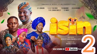 Isin 2  2024 Yoruba Movie Adeniyi Johnson Okele Madam Saje Iya Mufu Bidemi Kosoko Tobi Makinde [upl. by Rotberg]