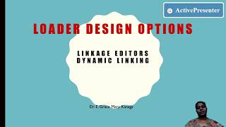 SP 5 Part 1 Loaders amp Types of Loaders CompileGo Loader General Loader [upl. by Canica]