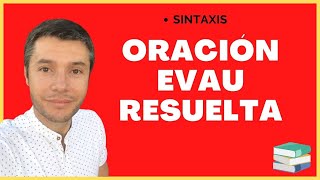 Oración Selectividad Resuelta Análisis sintáctico EVAU 2023 [upl. by Clywd911]