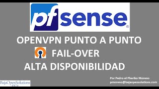 Video 37 Pfsense OpenVPN Punto a Punto Modo Fail Over [upl. by Mandal814]