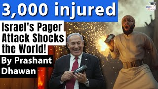 Israels Pager Attack Shocks the World  3000 Injured in an insane attack  By Prashant Dhawan [upl. by Auqenahc77]