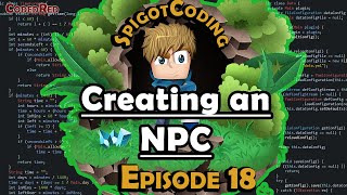 How to make a Spigot 115 plugin Ep18 Creating an NPC [upl. by Rahab770]