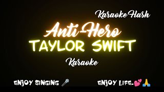 AntiHero  Taylor Swift  Karaoke Lyrics [upl. by Eatnuhs]