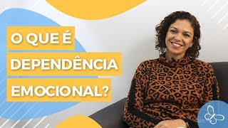 Como identificar e tratar a dependência emocional • Psicologia • Casule Saúde e Bemestar [upl. by Sterner]