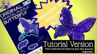 Bepuzzled 3D Crystal Puzzle Butterfly Tutorial Version [upl. by Eceinhoj]