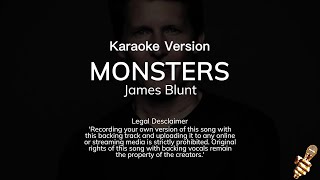 James Blunt  Monsters Karaoke Version [upl. by Rona730]