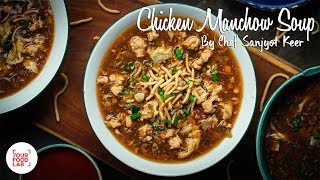 Chicken Manchow Soup Recipe  Chef Sanjyot Keer [upl. by Vihs]