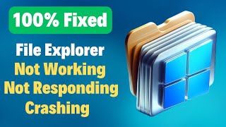 Fix File Explorer Not Responding Problem in Just 6 Min  Windows 10 amp 11 [upl. by Vocaay]