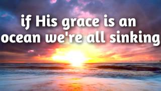 How He Loves Us  David Crowder Band Lyrics HD [upl. by Naawaj]