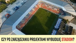 Czy po Zarządzaniu Projektami wybuduję stadion [upl. by Frye]