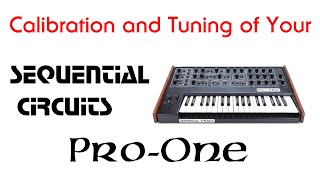 Calibrate and Tune Your Pro One Synth [upl. by Omer]