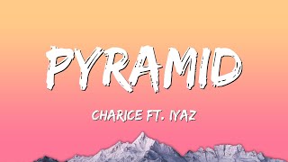 Charice  Pyramid Lyrics ft Iyaz [upl. by Essined880]