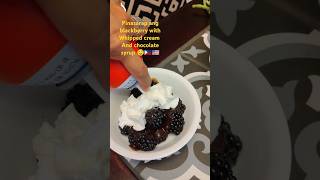 Yummy Blackberries with whipped cream and chocolate syrup dessert [upl. by Eiramanit]