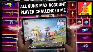 ALL GUNS MAX ACCOUNT PLYER CHALLENGED ME 1 VS 1 M24  PUBG MOBILE [upl. by Nylodnew]