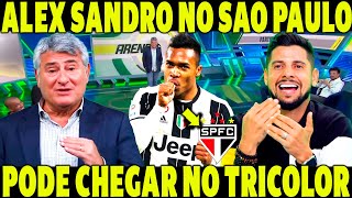 ALEX SANDRO NO SÃO PAULO REFORÇO DE PESO NO TRICOLOR CHEGA PRA SER TITULAR ABSOLUTO [upl. by Aryaz828]