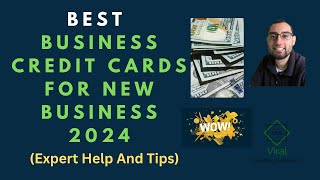 Best Business Credit Cards For New Business In 2024 [upl. by Lordan]