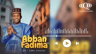 Oyoyo Abban Fadima  Abba Jinjina [upl. by Aduhey427]