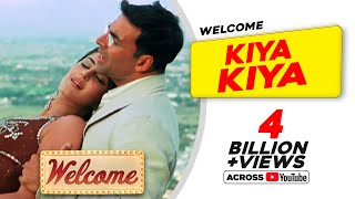 Kiya Kiya  Welcome Movie  Akshay Kumar  Katrina Kaif  Nana Patekar  Anil Kapoor Mallika [upl. by Eirahcaz]