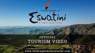 The Kingdom of Eswatini Swaziland  Official Tourism Video [upl. by Sherm]