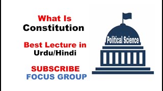 What is Constitution  Political Science Lecture in UrduHindi [upl. by Artina807]