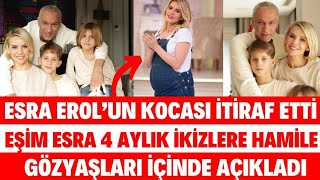 ESRA EROL 4 AYLIK İKİZLERE HAMİLE ALİ ÖZBİR AÇIKLADI YENİDEN BABA OLUYORUM ZAHİDE YETİŞ SEDA SAYAN [upl. by Medina]