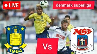 Brøndby if vs AGF aarhus  denmark superliga Live Football Match today live Score [upl. by Ssegrub107]