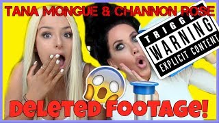 Tana Mongeau amp Channon Rose  The Logan Pauls Of 2016 Deleted Footage [upl. by Chien]