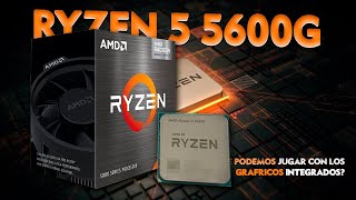 Ryzen 5 5600G  ¿Qué podemos jugar con sus gráficos integrados en él 2023 [upl. by Tuttle]