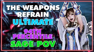 FFXIV  The Weapons Refrain 65 UWU Sage POV 94th Percentile  1246 Killtime [upl. by Howlan172]