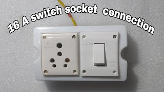 16 A switch socket connection  पावर सॉकेट के कनेक्शन कैसे करें [upl. by Theona]