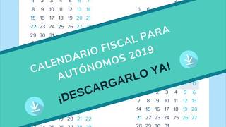 Calendario Fiscal Autónomos 2019  Txerpa Gestoría [upl. by Byrann]