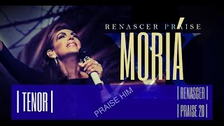 RENASCER PRAISE 20  VOZES  MORIÁ  TENOR [upl. by Mott]