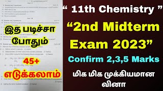 11th chemistry 2nd mid term important questions 2023  Confirm 235 Marks  Second Midterm 2023 [upl. by Einavoj]