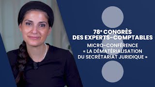 Microconférence « La dématérialisation du secrétariat juridique »  78e Congrès OEC [upl. by Ayhtak476]